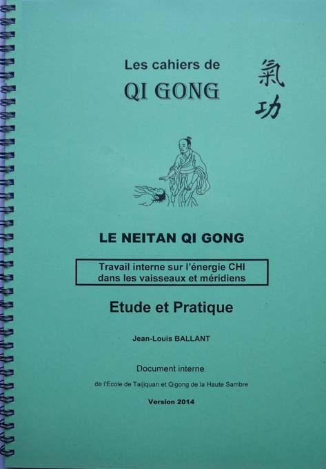 Le Weitan Qigong - les 3 grands classiques
