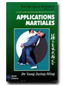 Tai chi chuan supérieur - Applications martiales